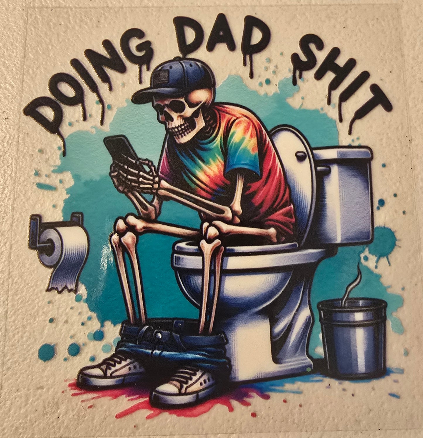 DOING DAD SHIT
