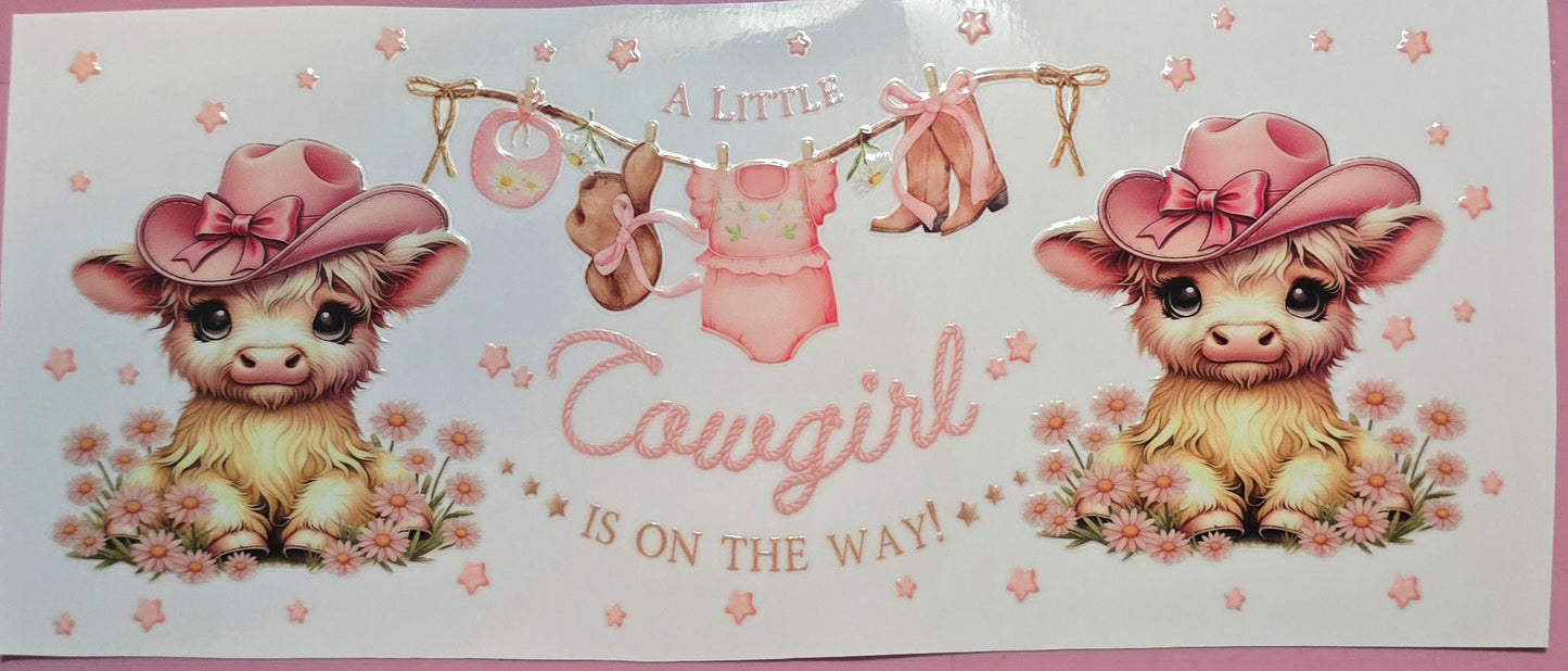 COWGIRL IS ON THE WAY WRAP