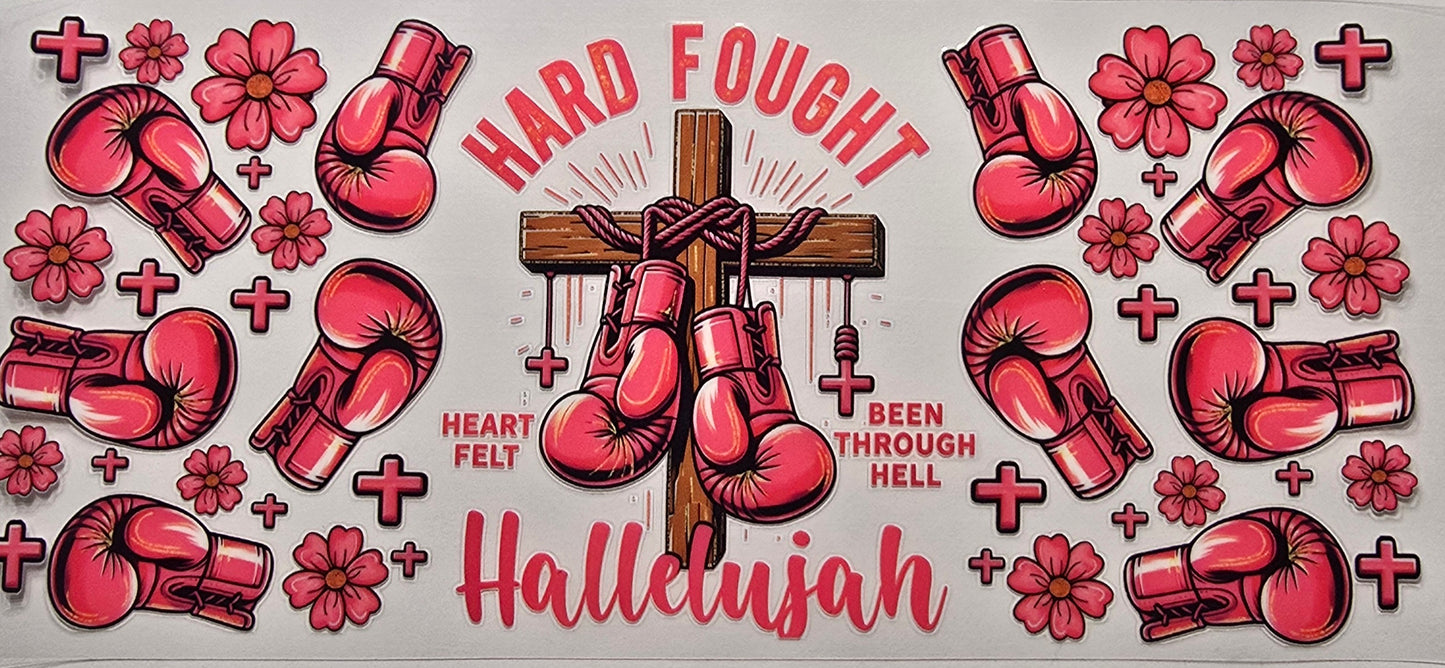Hard Fought Halleluiah