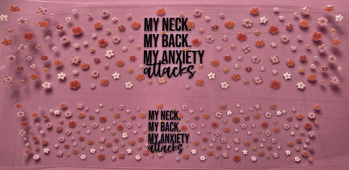 Mini My Neck My Back My Anxiety Attacks For Shot Glass Or Key Chain Decal