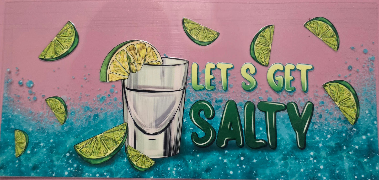 LET'S GET SALTY TEQUILA WRAP