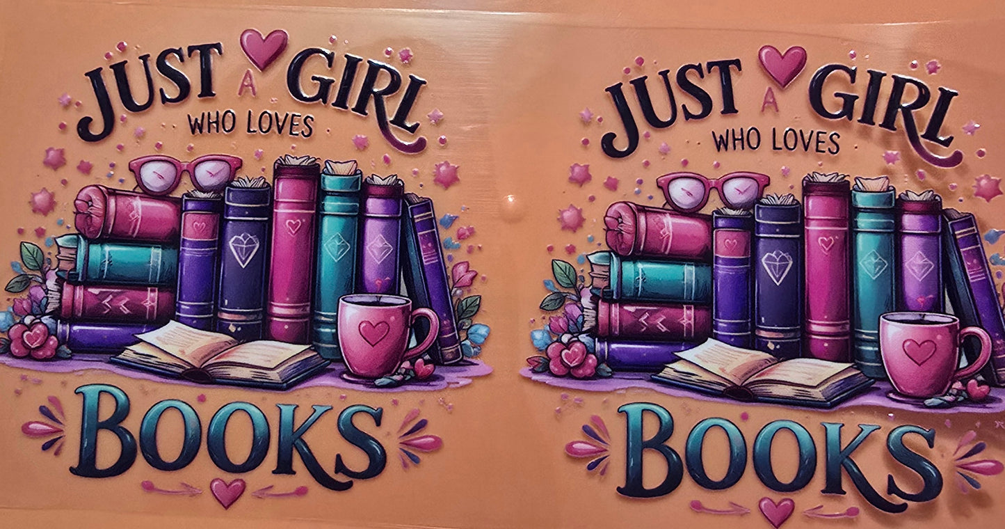 Just A Girl Who Loves Books Cup Wrap