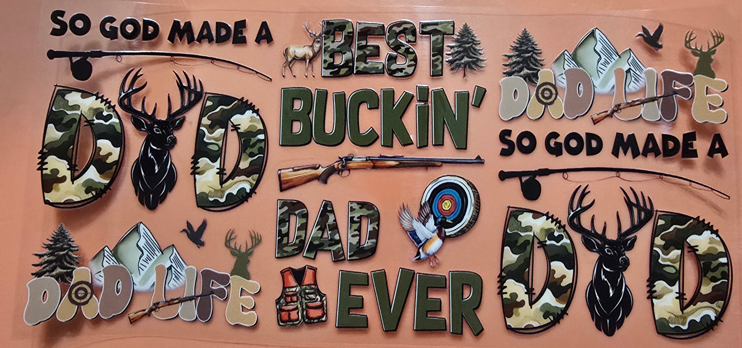 Best Buckin Dad Ever Wrap