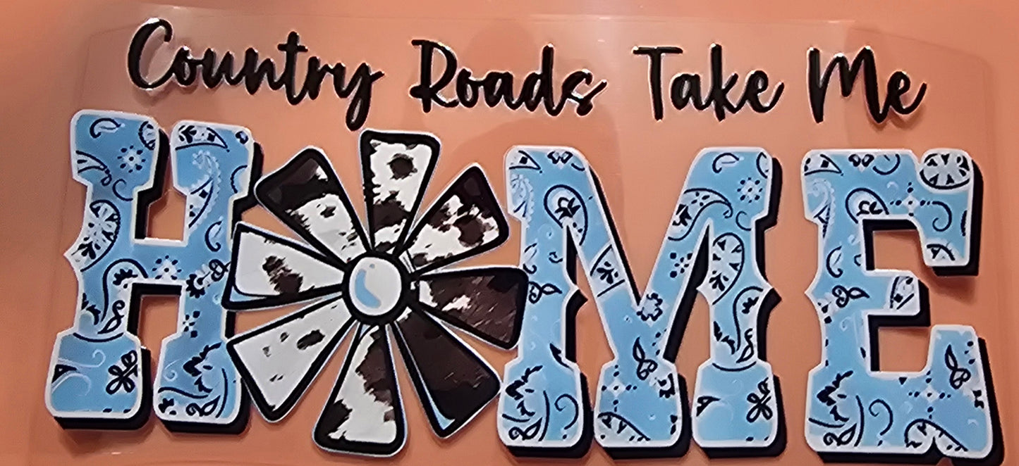 Country Road Take Me Home Wrap