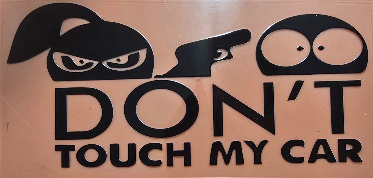 Don't Touch My Car Wrap