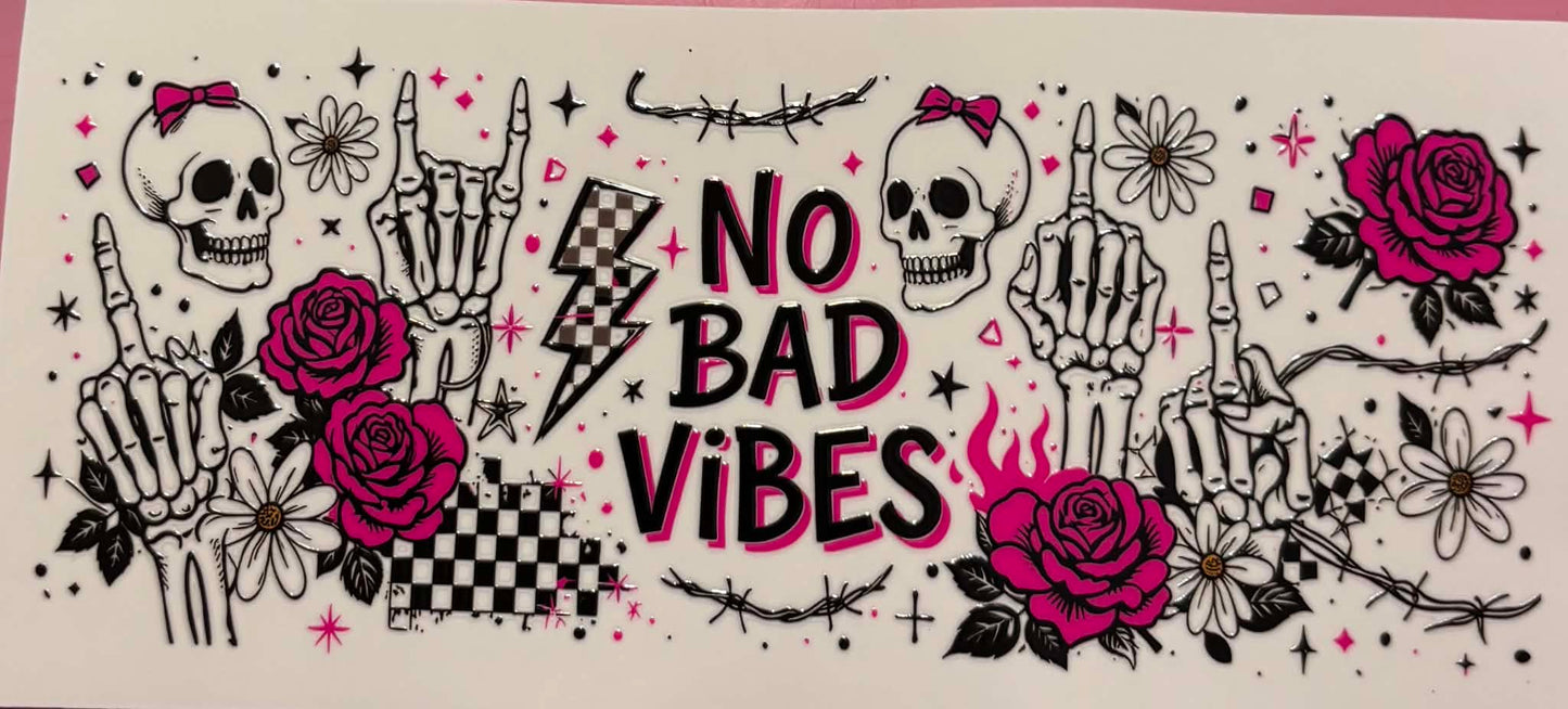 No Bad Vibes Sarcastic Wrap