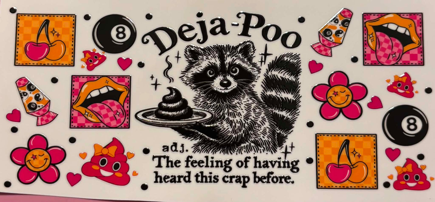 Deja Poo Sarcastic wrap