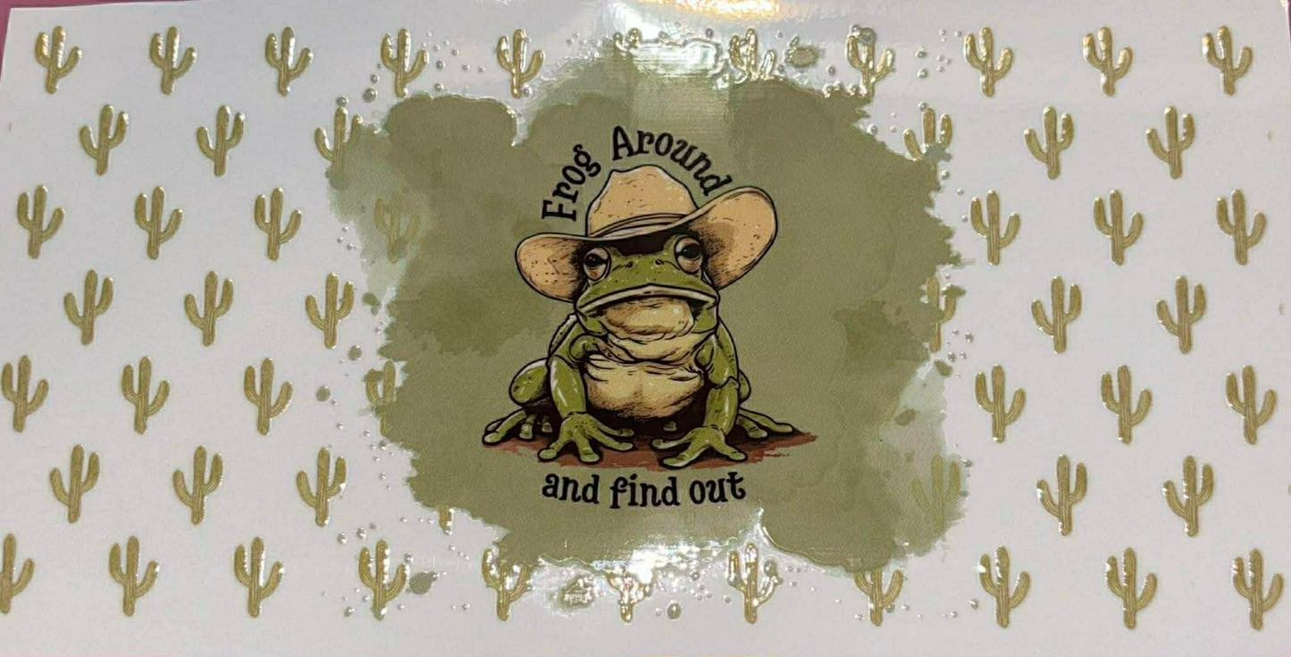 Frog Around And Find Out Wrap