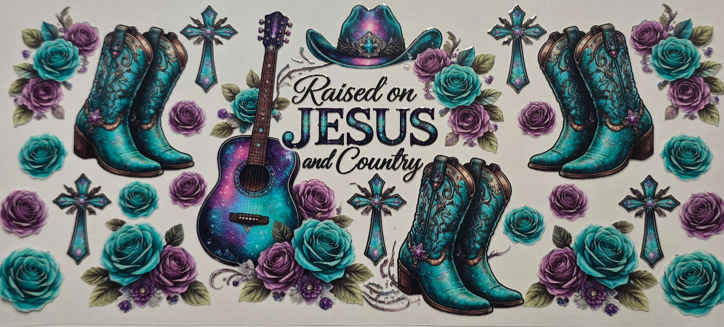 Raised On Jesus And Country Wrap
