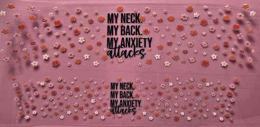 Mini My Neck My Back My Anxiety Attacks For Shot Glass Or Key Chain Decal