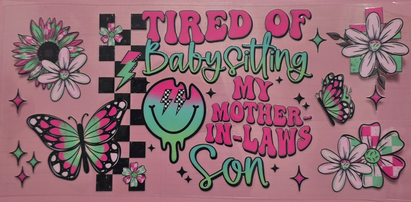 Tired Of Babysitting My Mother-In-Laws Son Wrap
