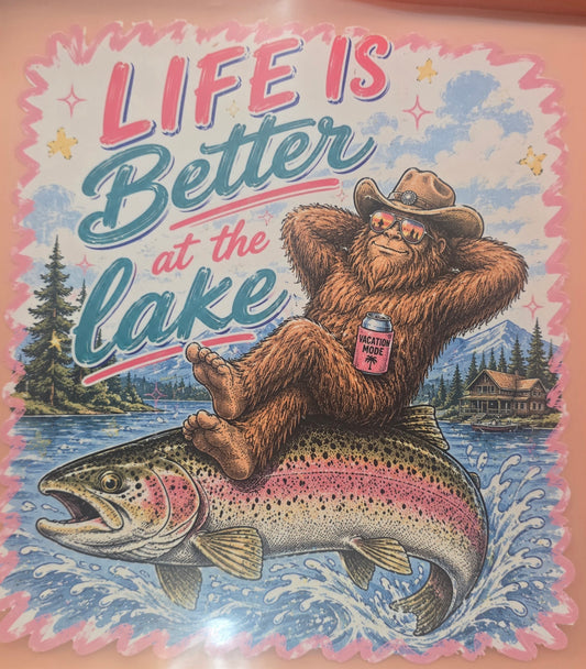 Life Is Better At The Lake Shirt Transfer