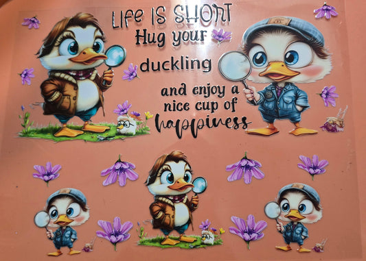 Life Is To Short Duckling 40oz Wrap