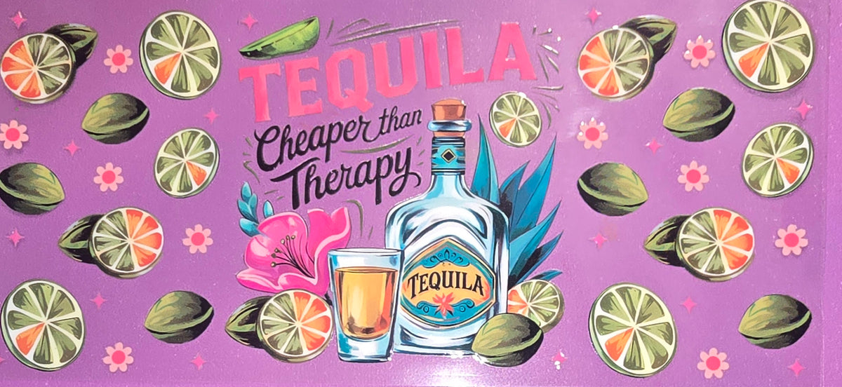 Tequila Cheaper Than Therapy Wrap