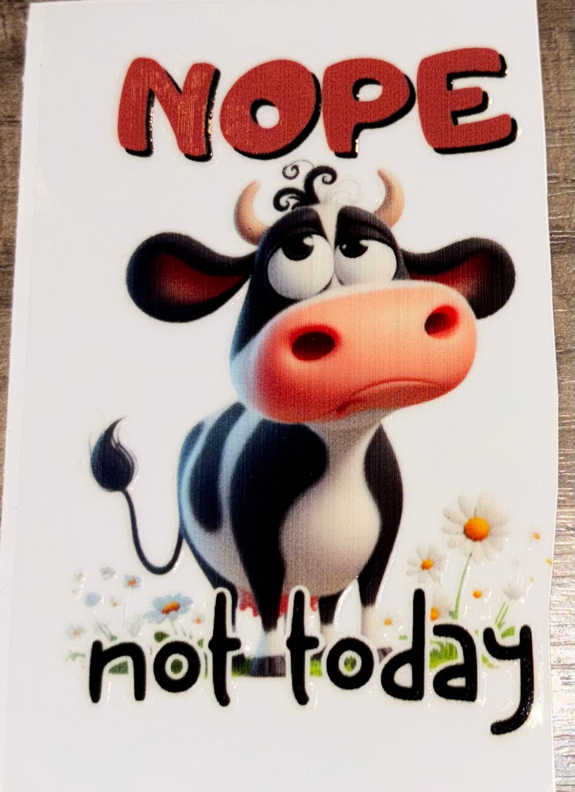 Nope, not today. UV cup decal