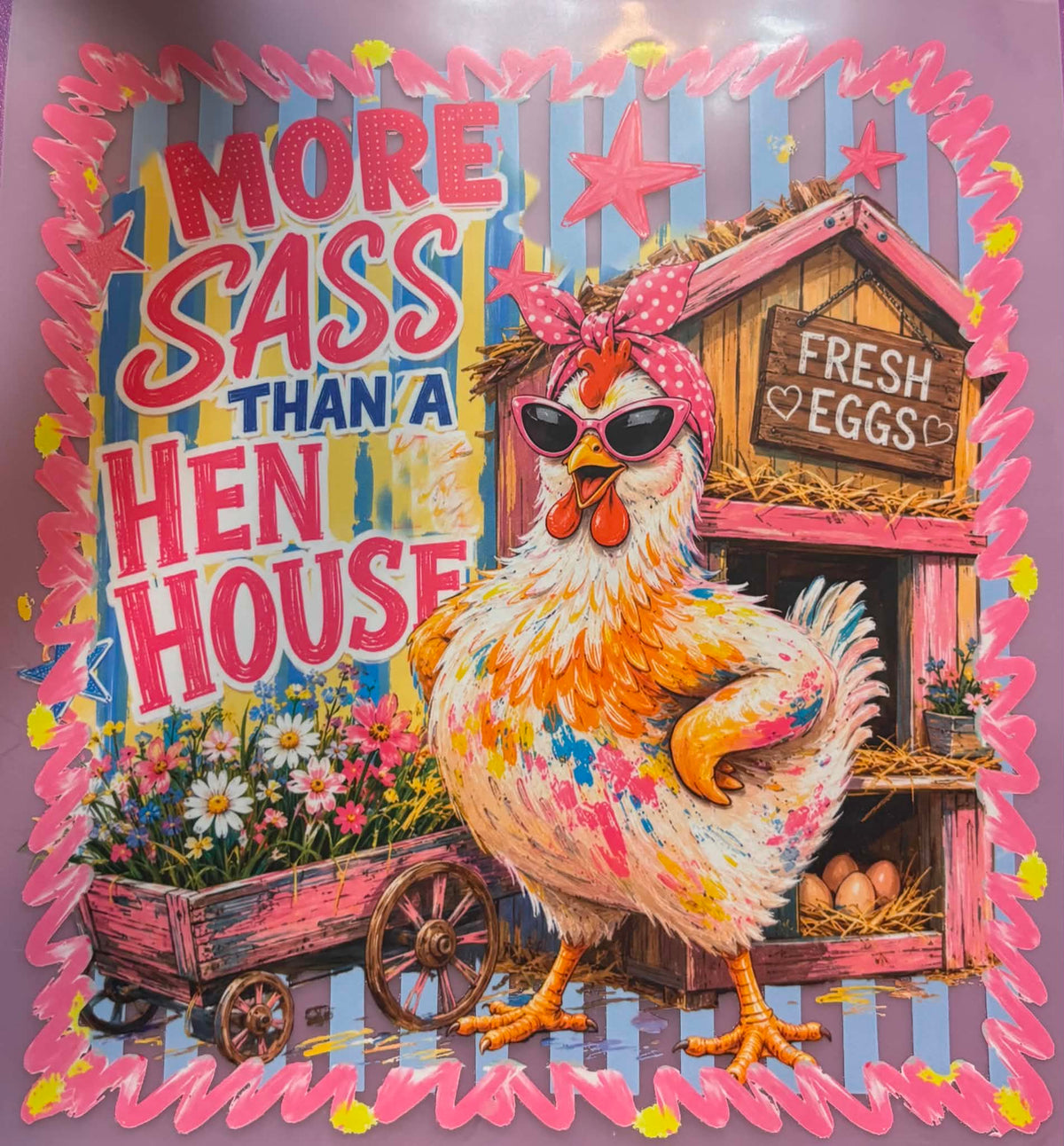 More Sass Than Hen House Shirt Or Tote Bag Transfer