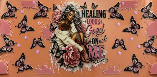 HEALING LOOKS GOOD ON ME WRAP