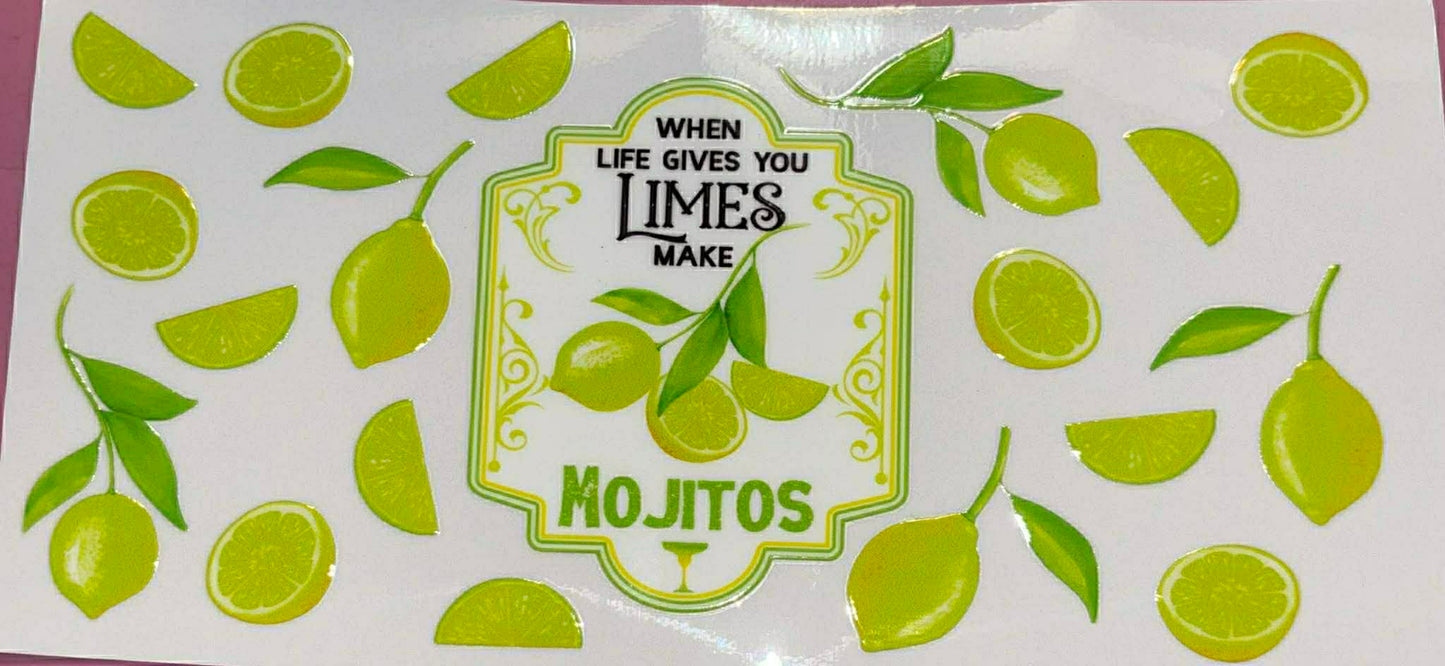 When life gives you Limes make Mojitos wrap