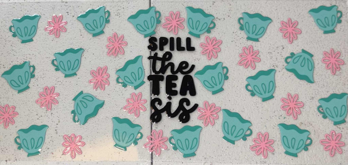 Spill the tea snowglobe tumbler wrap